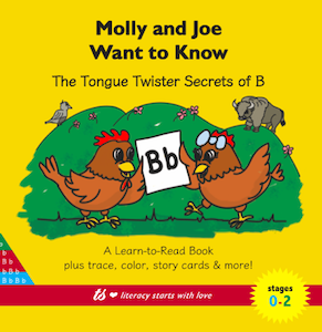Molly and Joe Want to Know the Tongue Twister Secrets of B Front Cover